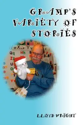 La variedad de cuentos del abuelo - Gramp's Variety of Stories