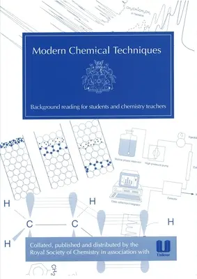 Técnicas químicas modernas: Una referencia esencial para estudiantes y profesores - Modern Chemical Techniques: An Essential Reference for Students and Teachers