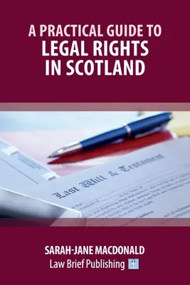 Guía práctica de los derechos legales en Escocia - A Practical Guide to Legal Rights in Scotland