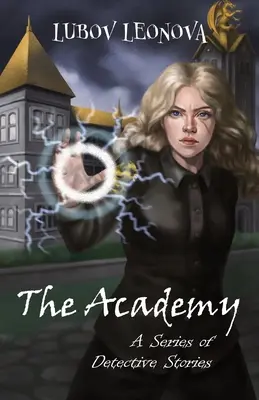 La Academia: Historias de detectives - The Academy: Detective Stories