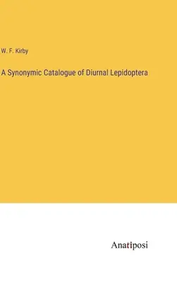 Catálogo sinonímico de lepidópteros diurnos - A Synonymic Catalogue of Diurnal Lepidoptera