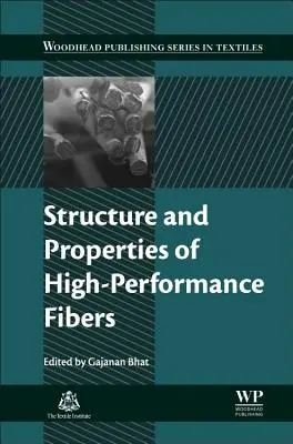 Estructura y propiedades de las fibras de alto rendimiento - Structure and Properties of High-Performance Fibers