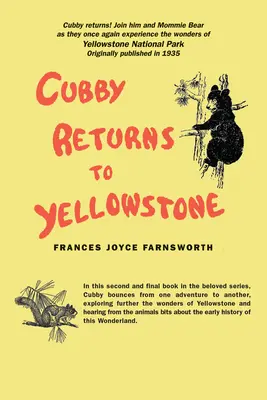 Cubby regresa a Yellowstone - Cubby Returns to Yellowstone