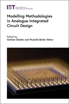 Metodologías de modelado en el diseño de circuitos integrados analógicos - Modelling Methodologies in Analogue Integrated Circuit Design