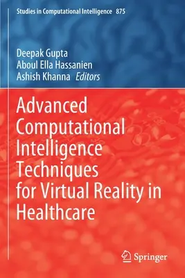 Técnicas avanzadas de inteligencia computacional para la realidad virtual en la atención sanitaria - Advanced Computational Intelligence Techniques for Virtual Reality in Healthcare