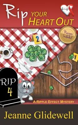 Arráncate El Corazón (Un Misterio De Efecto Rasgado, Libro 4) - Rip Your Heart Out (A Ripple Effect Mystery, Book 4)