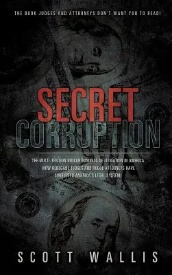 Corrupción secreta - Secret Corruption