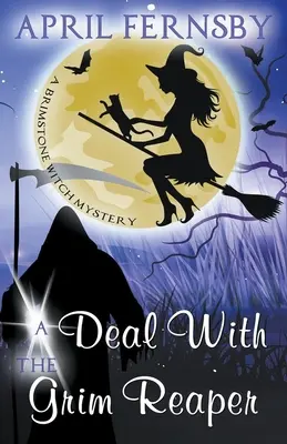 Un trato con la Parca - A Deal With The Grim Reaper