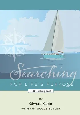 En busca del propósito de la vida: aún trabajando en ello - Searching for Life's Purpose: Still Working on It