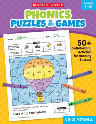 Rompecabezas y juegos de fonética para 1.º y 2.º grado: más de 50 actividades de desarrollo de habilidades para el éxito en la lectura - Phonics Puzzles & Games for Grades 1-2: 50+ Skill-Building Activities for Reading Success