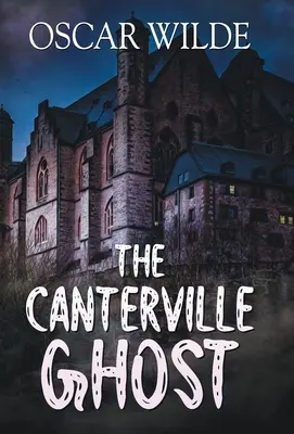 El fantasma de Canterville - The Canterville Ghost