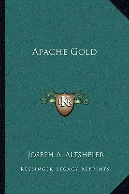 Oro apache - Apache Gold