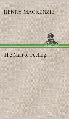 El hombre de los sentimientos - The Man of Feeling