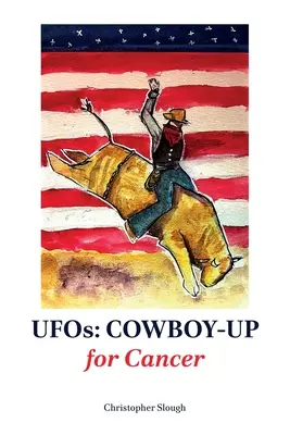 COWBOY-UP contra el cáncer - COWBOY-UP for Cancer