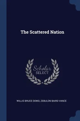 La nación dispersa - The Scattered Nation