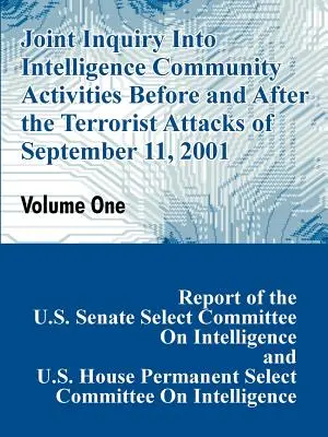 Investigación conjunta sobre las actividades de la comunidad de inteligencia antes y después de los atentados terroristas del 11 de septiembre de 2001 - Joint Inquiry Into Intelligence Community Activities Before and After the Terrorist Attacks of September 11, 2001