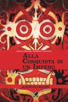 Alla Conquista di un Impero: serie Indo-Malaya - Alla Conquista di un Impero: Indo-Malay series