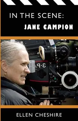 En escena: Jane Campion - In the Scene: Jane Campion