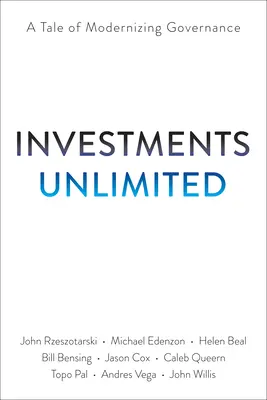 Inversiones Ilimitadas: Una novela sobre Devops, seguridad, cumplimiento de auditorías y prosperar en la era digital - Investments Unlimited: A Novel about Devops, Security, Audit Compliance, and Thriving in the Digital Age