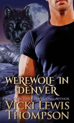 Hombre lobo en Denver - Werewolf in Denver