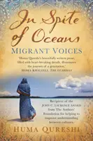 A pesar de los océanos - Migrant Voices - In Spite of Oceans - Migrant Voices