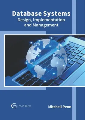 Sistemas de bases de datos: Diseño, implantación y gestión - Database Systems: Design, Implementation and Management