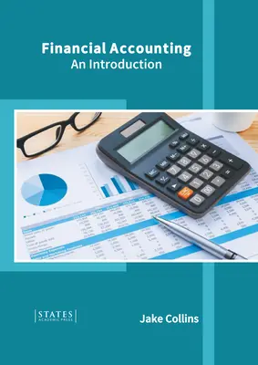 Contabilidad Financiera: An Introduction - Financial Accounting: An Introduction