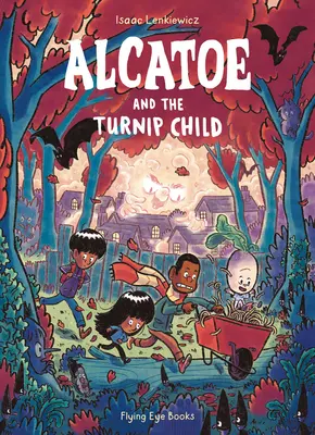 Alcatoe y el niño nabo - Alcatoe and the Turnip Child
