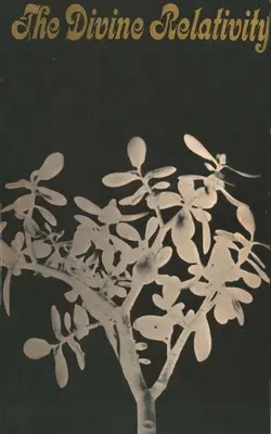 La relatividad divina: Una concepción social de Dios - The Divine Relativity: A Social Conception of God