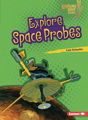 Explorar sondas espaciales - Explore Space Probes