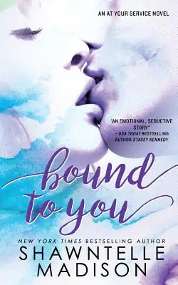 Atado a ti - Bound to You