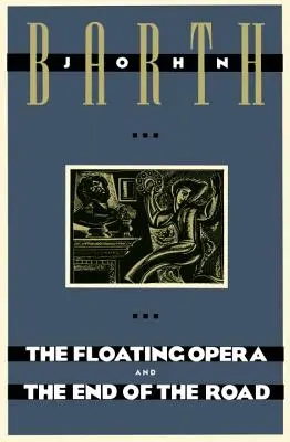 La ópera flotante y el final del camino - The Floating Opera and the End of the Road