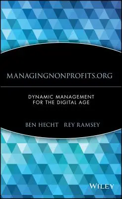 Managingnonprofits.Org: Gestión dinámica para la era digital - Managingnonprofits.Org: Dynamic Management for the Digital Age