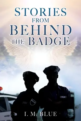 Historias detrás de la placa - Stories from Behind the Badge