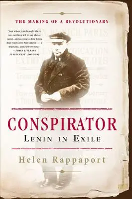 Conspirador: Lenin en el exilio - Conspirator: Lenin in Exile