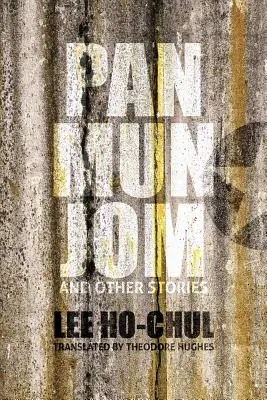 Panmunjom y otras historias - Panmunjom and Other Stories