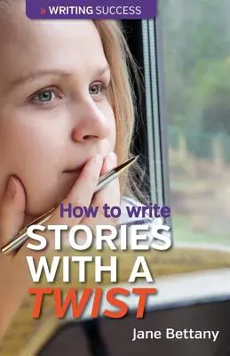 Cómo escribir historias con un giro - How to Write Stories With a Twist