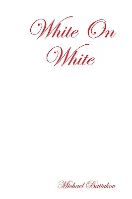 Blanco sobre blanco - White on White