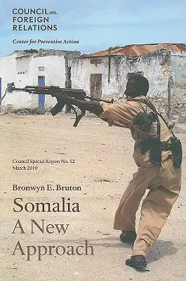 Somalia: Un nuevo enfoque - Somalia: A New Approach