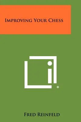 Cómo Mejorar Su Ajedrez - Improving Your Chess