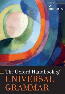 El Manual Oxford de Gramática Universal - The Oxford Handbook of Universal Grammar