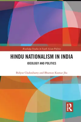 El nacionalismo hindú en la India: Ideología y política - Hindu Nationalism in India: Ideology and Politics