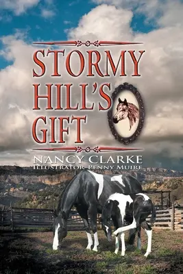 El regalo de Stormy Hill - Stormy Hill's Gift