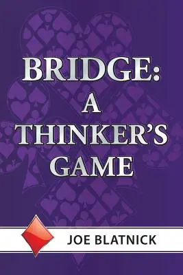 Bridge: El juego del pensador - Bridge: A Thinker's Game