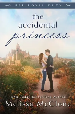 La princesa accidental - The Accidental Princess