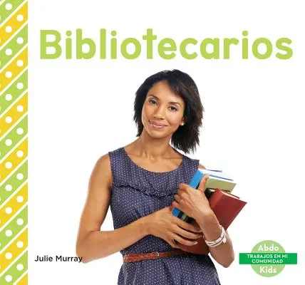 Bibliotecarios (versión en español) - Bibliotecarios (Librarians) (Spanish Version)