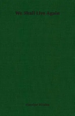 Volveremos a vivir - We Shall Live Again