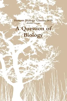 Una cuestión de biología - A Question of Biology