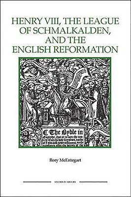 Enrique VIII, la Liga de Esmalcalda y la Reforma inglesa - The Henry VIII, the League of Schmalkalden, and the English Reformation