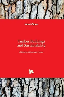 Edificios de madera y sostenibilidad - Timber Buildings and Sustainability